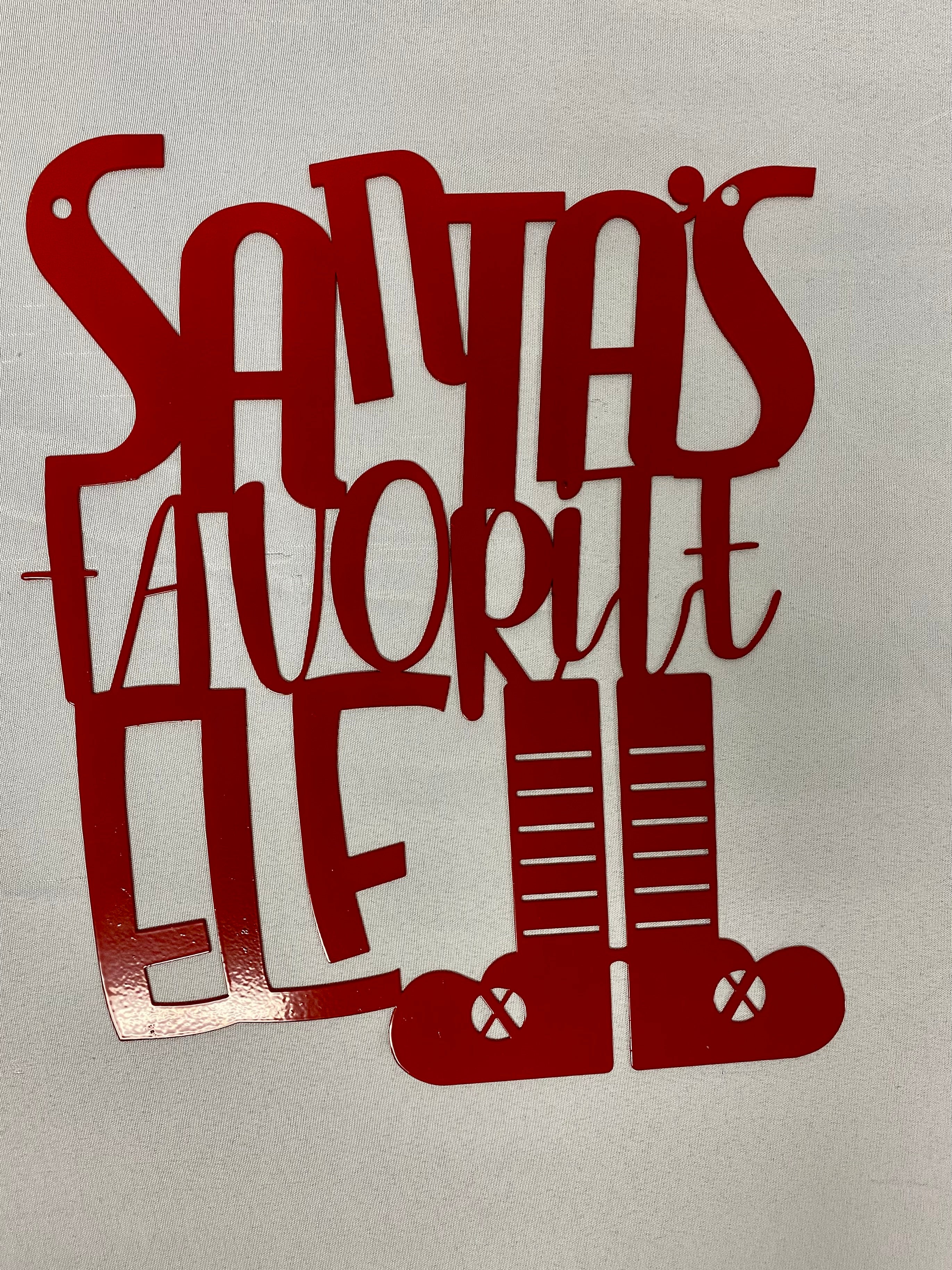 Santas Favorite Elf Sign